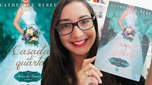 CASADA ATÉ QUARTA, por CATHERINE BYBEE