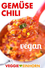 Veganes Gemuse Chili Rezept Veganer Eintopf Veganes Chili Vegan Kochen