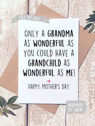 Mom takes care of us, loves us, balances so many roles and yet does so with a smile. Funny Mother S Day Card Card For Grandma Card For Nanna Card From Grandchild Funny Card Birthday Cards For Mum Birthday Cards For Mom Grandma Birthday Card