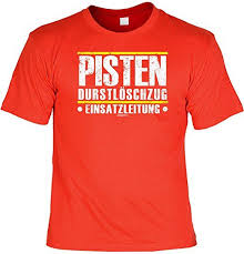 T Shirt Pisten Durstloschzug Einsatzleitung Lustiges Spruche Shirt Als Geschenk Fur Skifahrer Mit Humor Tshirt Spruche Shirt Spruche Shirts Coole Shirts