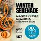 Winter Serenade: Magic Holiday Memories