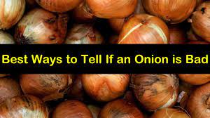 Best Ways To Tell If An Onion Is Bad