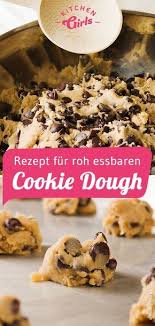Rezept Fur Roh Essbaren Cookie Dough Keksteig Keksteig Rezept Cookie Dough Rezept Keksteig