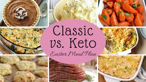Is drinking a dinner by maine beer company at harris teeter. Classic Vs Keto Easter Meal Plan Great Recipes For Both Southern Savers