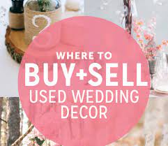 Where To Buy And Sell Used Wedding Decor Online Where To Buy And Sell Used Wedding Wedding Decorations For Sale Used Wedding Decor Shabby Chic Wedding Decor