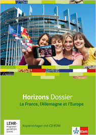 La france et l'allemagne au cœur de l'europe. Ernst Klett Verlag Horizons Dossier La France L Allemagne Et L Europe Produktdetails