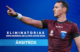Fútbol internacional junio 10 de 2021. Arbitros Designados Para Las Fechas 7 Y 8 Conmebol