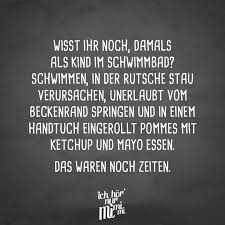 Visual Statements Wisst Ihr Noch Damals Als Kind Im Schwimmbad Schwimmen In Der Rutsche Stau Verursachen Visual Statements Bilder Mit Text Witzige Spruche