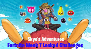 Subreddit changes for chapter 2, season 7. Fortnite Chapter 2 Season 2 Week 7 Leaked Challenges Skye S Adventure Part 1 Fortnite Insider