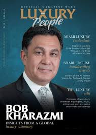 WLCC Luxury People Magazine Issue 1 by World Luxury Chamber of Commerce