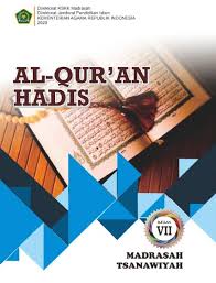 Pendidikan agama islam kelas 11. Materi Pelajaran Al Qur An Hadis Kelas 7 Mts Semester I Dan Semester Ii Lengkap Dadang Jsn