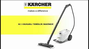 Karcher Sc 3 Buharli Temizlik Makinesi Youtube