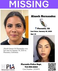 13 year old Alazeh Hernandez has been missing since January 18, 2024, from  Placentia, California. At the time of her disappearance she was 5'1” and  132 lbs, with black hair and brown