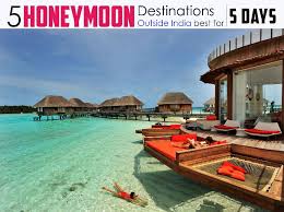 5 Best Honeymoon Destinations Outside India For 5 Days 1 New York 2 Hong Kong 3 Paris Hello Travel Buzz Fiji Honeymoon Dream Honeymoon Honeymoon Hotels