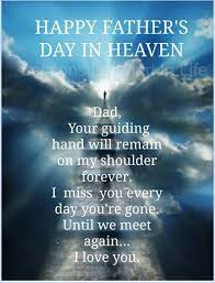 Quotes About Fathers Day In Heaven 13 Quotes