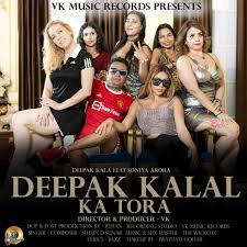 DEEPAK KALAL KA TORA (feat. DEEPAK KALAL & Sonia Arora) - Single - Album by  Sujain D Sunar - Apple Music
