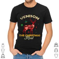 Top Venison Meat Chart The Christmas Meat Deer Hunter Shirt
