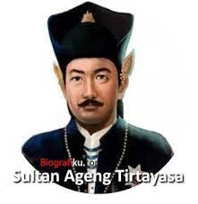 Tuliskan biografi singkat dari sultan ageng tirtayasa. Biografi Sultan Ageng Tirtayasa Pahlawan Nasional Dari Banten Biografiku Com