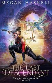 Amazon.com: The Last Descendant: A Fae Portal Fantasy Adventure (The  Sanyare Chronicles Book 1) eBook : Haskell, Megan: Kindle Store