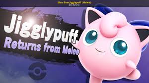 Find jigglypuff in the swamp stage after completing the subspace emissary. Blue Bow Jigglypuff Melee Super Smash Bros Wii U Mods