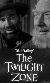 The Twilight Zone: Still Valley (1961)