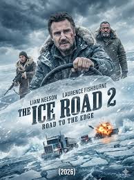 Movie - The Ice Road 2: Hell Freezes Over... Then Melts 🌊❄️ Liam Neeson is  back as the grizzled trucker Mike McCann, tougher than ever, in this  heart-pounding sequel that flips the