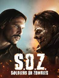 Soz Soldiers Or Zombies Season 1 2021