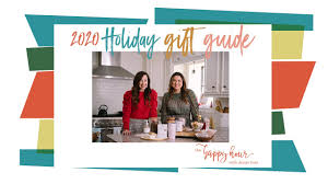 The Happy Hour Holiday Gift Guide 2020 Youtube