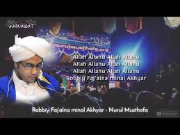 Based on microformats review aggregate. Wn Robbi Faj Alna Minal Akhyar Gubah Al Haddad Lyric
