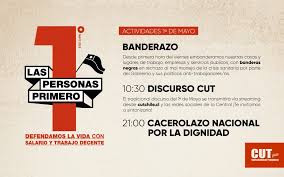 Este sitio usa cookies propias y de terceros para facilitar la navegación y obtener información de estadísticas de uso de nuestros visitantes. En Este 1 De Mayo Las Personas Primero Defendamos La Vida Con Salario Y Trabajo Decente Cut Chile