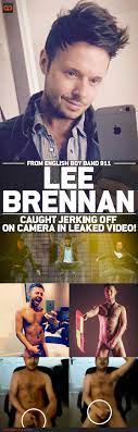 Lee Brennan, From English Boy Band 911, Caught Jerking Off On Camera In  Leaked Video! - QueerClick