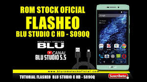 HOW TO FLASH BLU STUDIO C HD - S090Q ...