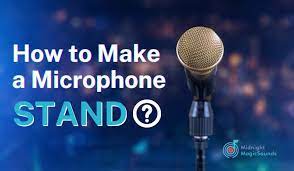How To Make A Microphone Stand - Midnight Magic Sounds