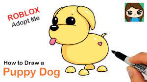 How To Draw A Puppy Dog Roblox Adopt Me Pet Youtube Pets Drawing Cute Dog Drawing My Pet Dog