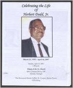 Celebrating the life of Herbert Dodd, Jr., March 21, 1930-April 16,  2007,Monday, April 23, 2007, 1:00 p.m., Trinity A.M.E. Church, 604 Lynhurst  Drive, SW, Atlanta, Georgia, the Reverend Doctor Jeffery B. Cooper,