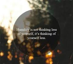 Humility Is Not Thinking Less Of Yourself It S Thinking Of Yourself Less Humility My Daughter Quotes Leadership Quotes