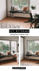 Diy Sitzbank Upcycling Ganz Cozy Diy Sitzbank Sitzbank Sitzen
