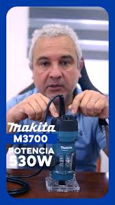¿Buscas precisión y potencia? 🔧 La fresadora de mano Makita M3700 es tu  aliada perfecta: 530W de pura eficacia para cortes precisos, ranuras  impecables y esos detalles que marcan la diferencia. ...