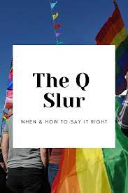 We did not find results for: The Q Slur Language Meant To Be Positivity