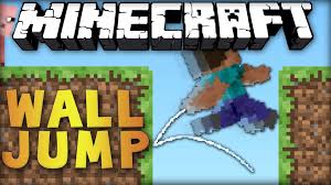 Any version mcpe beta 1.2 build 6 pe 1.17.0.02 pe 1.16.200 pe 1.15.200. Wall Jump Mod For Minecraft 1 12 2 1 15 Minecraft8 Net
