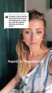 Aspirin and Progesterone to Prevent Miscarriage over 40