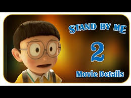 It was originally scheduled to release in japan on august 8, 2020, but was later postponed indefinitely in favour of doraemon: Doraemon The Movie Stand By Me Doraemon 2 Stand By Me Doraemon 2 Youtube