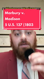 Marbury v. Madison, 5 U.S. 137 (1803) #fypシ #lawyer #constitutionallaw