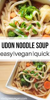 Vegan Udon Soup Recipe Vegan Recipes Healthy Quick Vegan Meals Vegan Udon