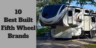 Maybe you would like to learn more about one of these? 10 Best Built Fifth Wheel In 2020