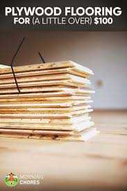 Diy Cheap Farmhouse Plywood Flooring For A Little Over 100 In 7 Easy Steps Plywood Flooring Diy Wood Floors Cheap Flooring