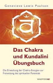 Das Chakra- und Kundualini-Übungsbuch von Genevieve Lewis Paulson  (kartoniertes Buch)