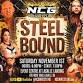 NCG: STEEL BOUND event image