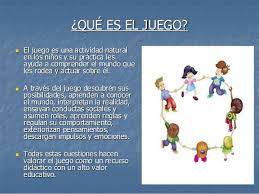 La Importancia Del Juego En El Nino In 2021 Education Libertad El Nino