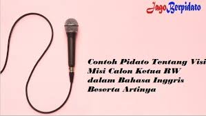 Home » contoh pidato » contoh pidato calon kepala desa. Contoh Pidato Tentang Visi Misi Calon Ketua Rw Dalam Bahasa Inggris Beserta Artinya Jago Berpidato Apa Yang Kamu Cari Ada Disini